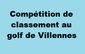 Compétition de Classement - Golf de Villennes sur Seine (78)